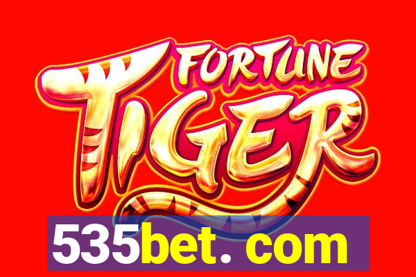 535bet. com